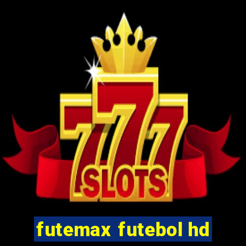 futemax futebol hd